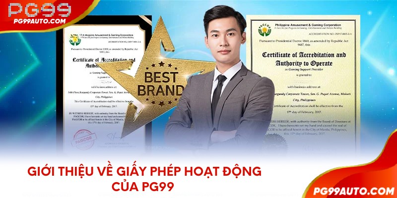 Giới thiệu về giấy phép hoạt động của PG99 